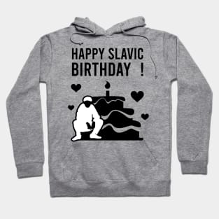 happy slavic birthday Hoodie